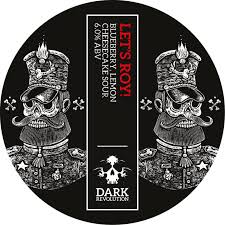 Dark Revolution Let's Roy Sour Ale
